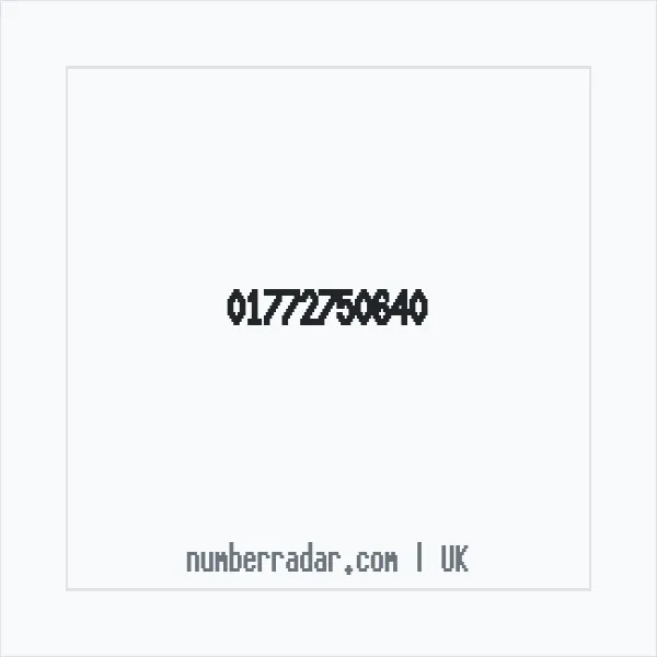 Reverse number check for +44 1772 750640 — who called me?
