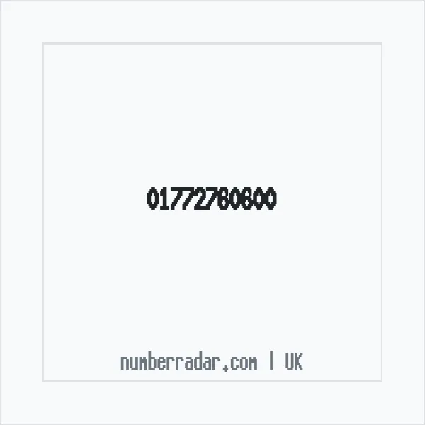 Reverse number check for +44 1772 760600 — who called me?