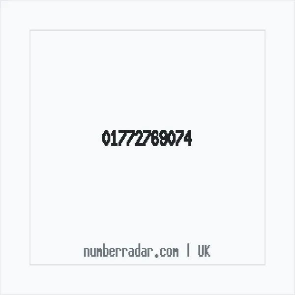 Reverse number check for +44 1772 769074 — who called me?