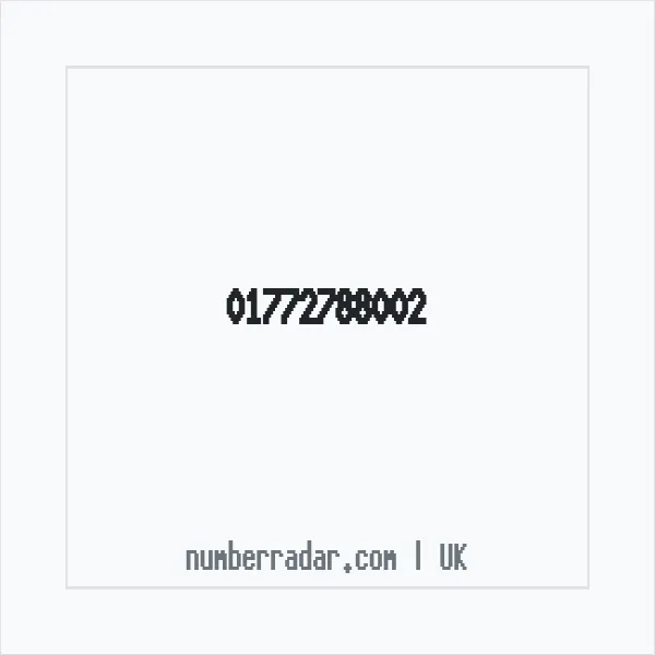 Reverse number check for +44 1772 788002 — who called me?