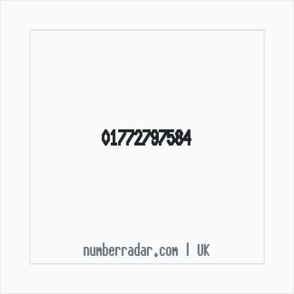 Reverse number check for +44 1772 797584 — who called me?