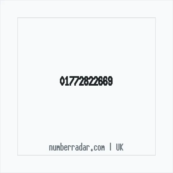 Reverse number check for +44 1772 822669 — who called me?