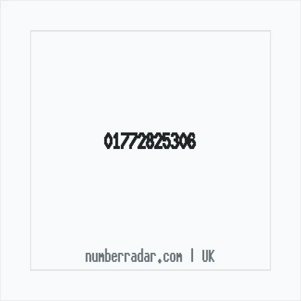 Reverse number check for +44 1772 825306 — who called me?