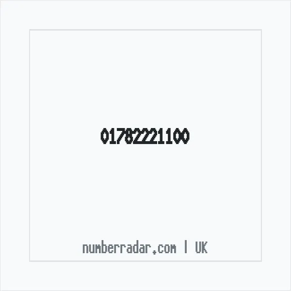 Reverse number check for +44 1782 221100 — who called me?