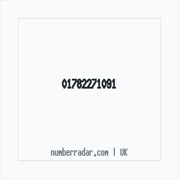 Reverse number check for +44 1782 271091 — who called me?