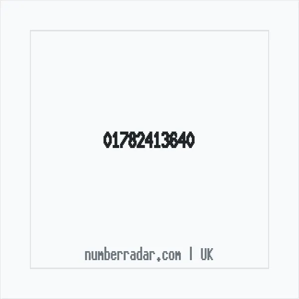 Reverse number check for +44 1782 413640 — who called me?