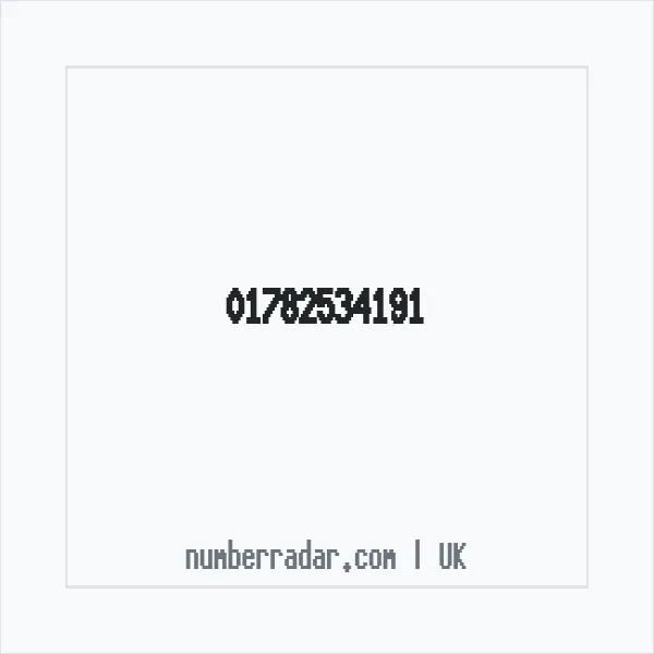 Reverse number check for +44 1782 534191 — who called me?