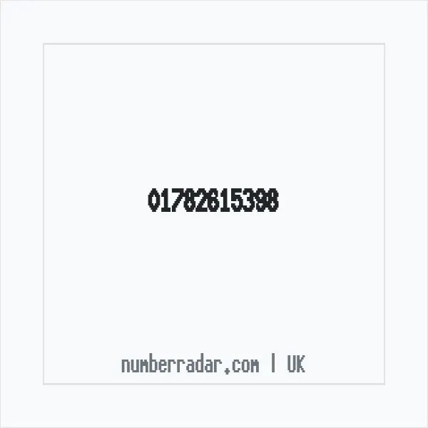 Reverse number check for +44 1782 615398 — who called me?