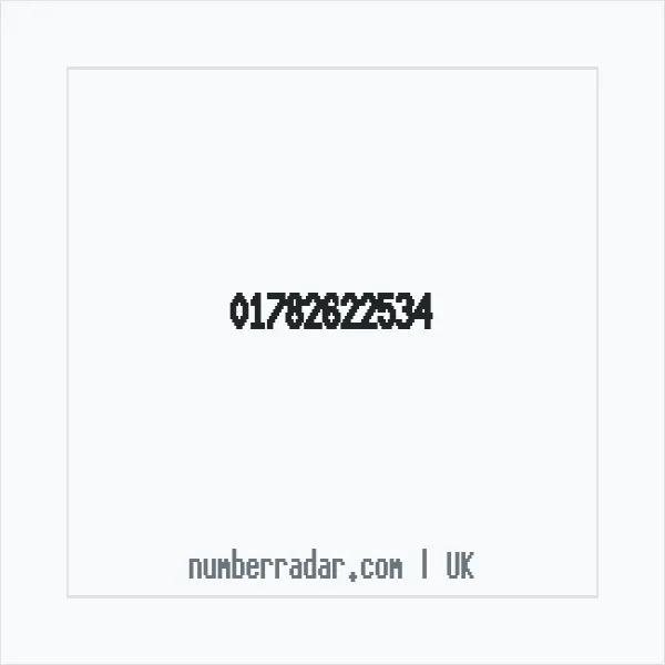 Reverse number check for +44 1782 622534 — who called me?