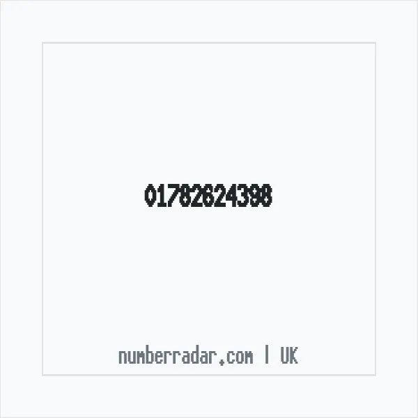 Reverse number check for +44 1782 624398 — who called me?
