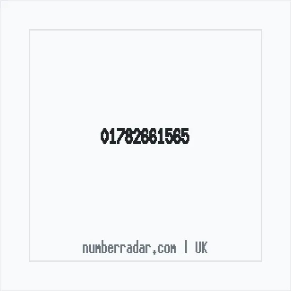 Reverse number check for +44 1782 661565 — who called me?