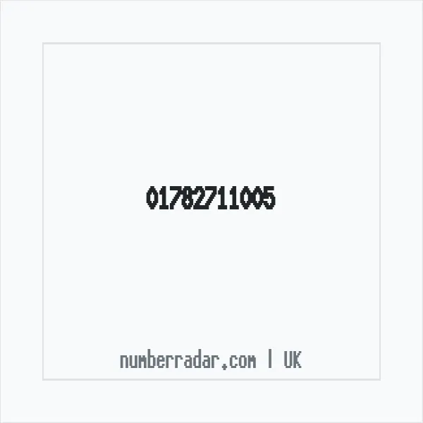 Reverse number check for +44 1782 711005 — who called me?