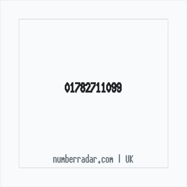 Reverse number check for +44 1782 711099 — who called me?