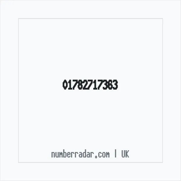 Reverse number check for +44 1782 717363 — who called me?