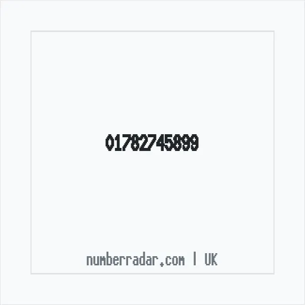 Reverse number check for +44 1782 745899 — who called me?