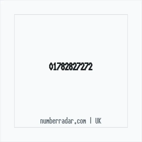 Reverse number check for +44 1782 827272 — who called me?