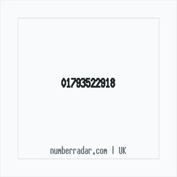 Reverse number check for +44 1793 522918 — who called me?
