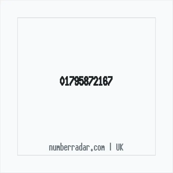 Reverse number check for +44 1795 872167 — who called me?
