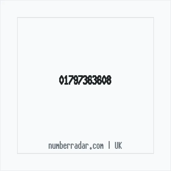Reverse number check for +44 1797 363608 — who called me?