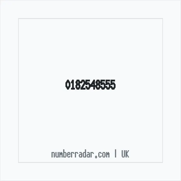 Reverse number check for +44 182548555 — who called me?