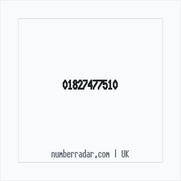 Reverse number check for +44 1827 477510 — who called me?