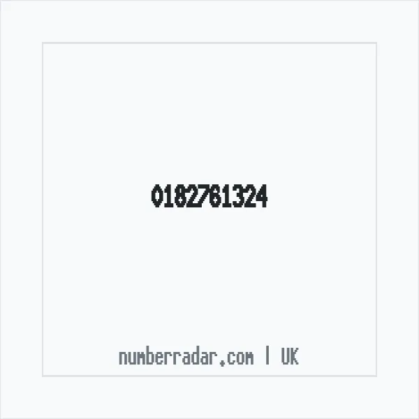 Reverse number check for +44 182761324 — who called me?