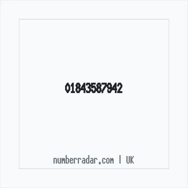 Reverse number check for +44 1843 587942 — who called me?