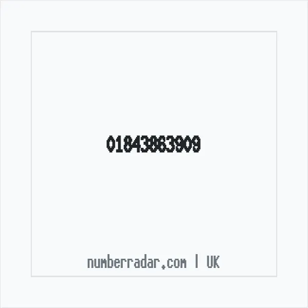 Reverse number check for +44 1843 863909 — who called me?