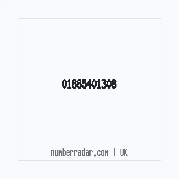 Reverse number check for +44 1865 401308 — who called me?