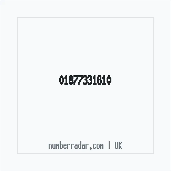 Reverse number check for +44 1877 331610 — who called me?
