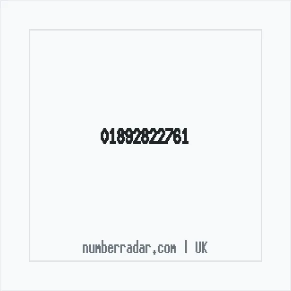 Reverse number check for +44 1892 822761 — who called me?