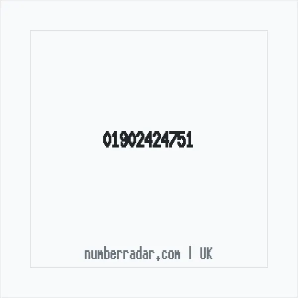 Reverse number check for +44 1902 424751 — who called me?