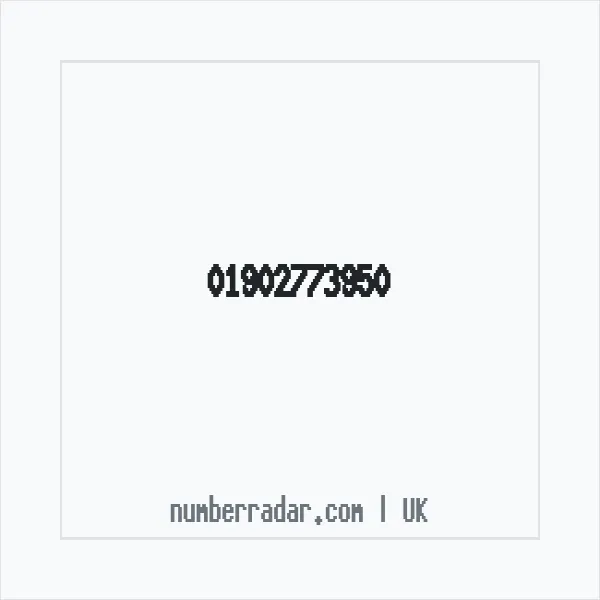 Reverse number check for +44 1902 773950 — who called me?