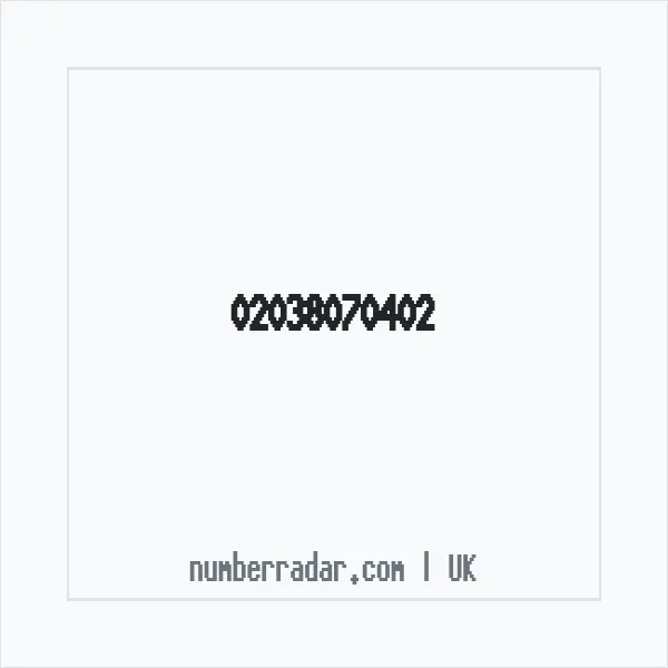 Reverse number check for +44 20 3807 0402 — who called me?