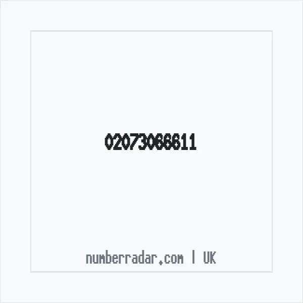 Reverse number check for +44 20 7306 6611 — who called me?