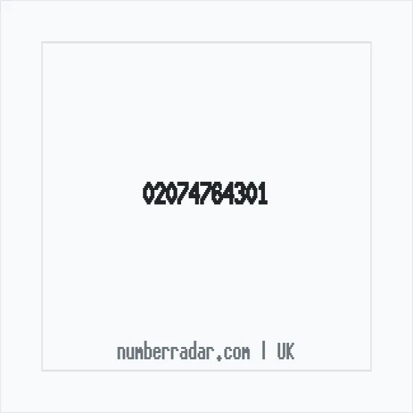 Reverse number check for +44 20 7476 4301 — who called me?