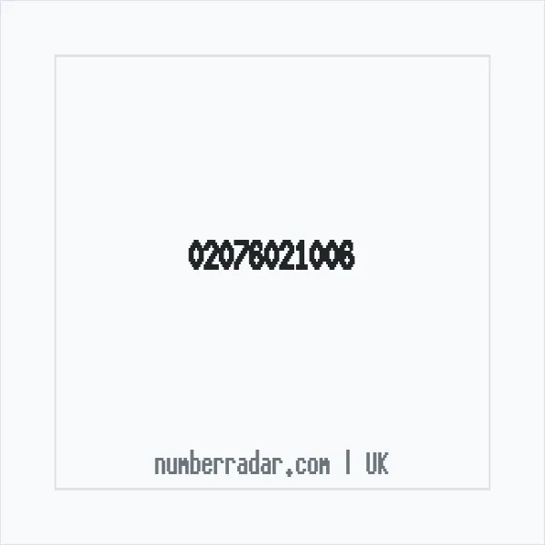 Reverse number check for +44 20 7602 1006 — who called me?