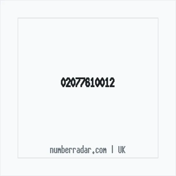 Reverse number check for +44 20 7761 0012 — who called me?