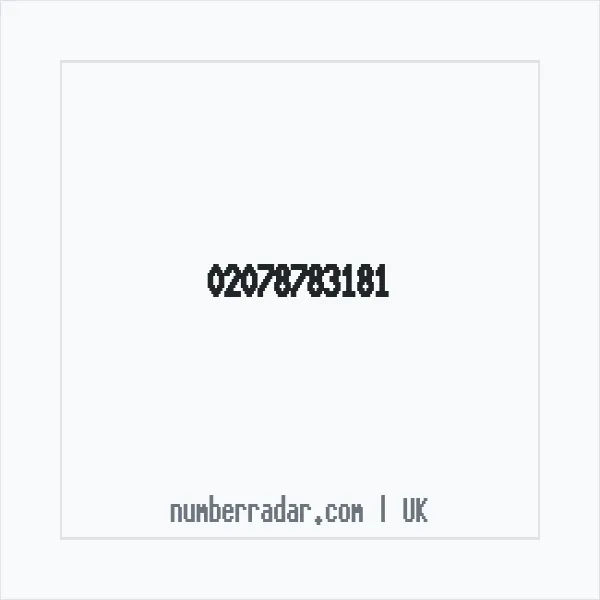 Reverse number check for +44 20 7878 3181 — who called me?