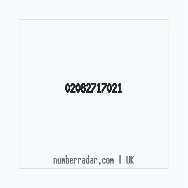Reverse number check for +44 20 8271 7021 — who called me?