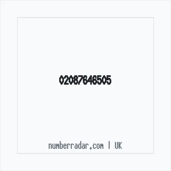 Reverse number check for +44 20 8764 6505 — who called me?