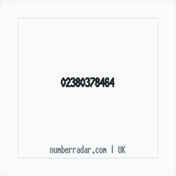 Reverse number check for +44 23 8037 8464 — who called me?