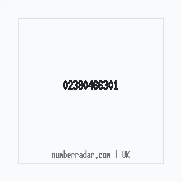 Reverse number check for +44 23 8046 6301 — who called me?