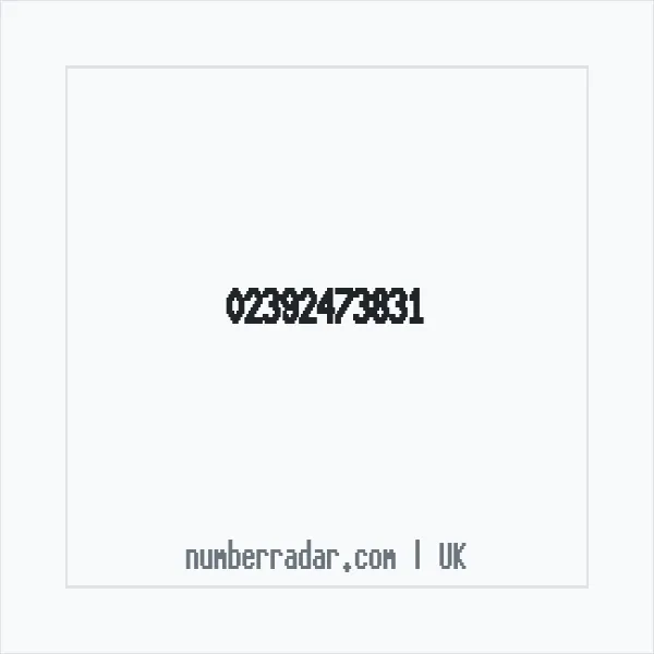 Reverse number check for +44 23 9247 3831 — who called me?