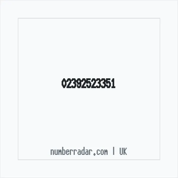 Reverse number check for +44 23 9252 3351 — who called me?
