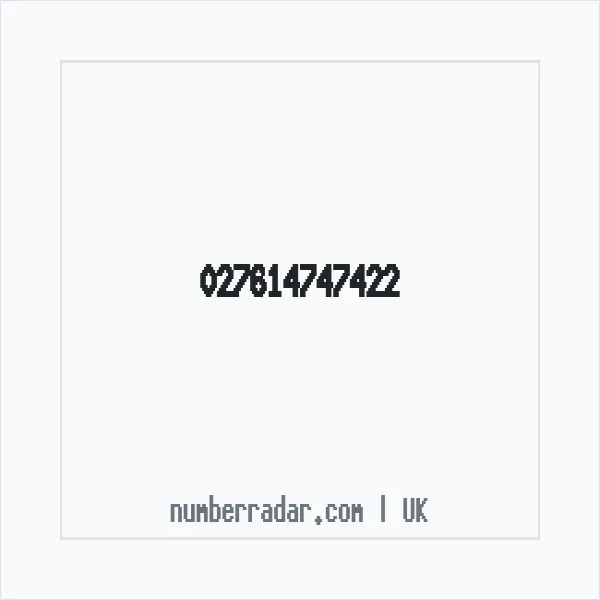 Reverse number check for +44 (2761) 474-742 — who called me?