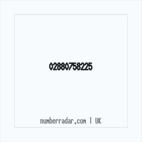 Reverse number check for +44 28 8075 8225 — who called me?