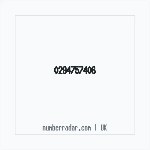 Reverse number check for +44 294757406 — who called me?