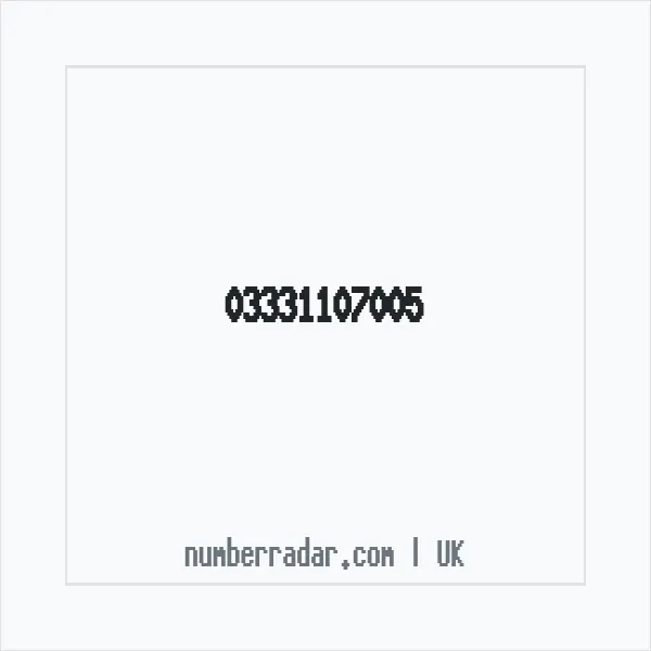 Reverse number check for +44 333 110 7005 — who called me?
