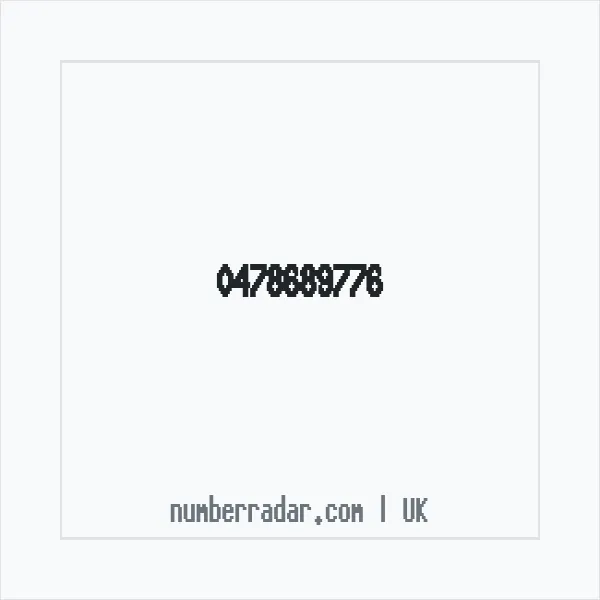 Reverse number check for +44 478689776 — who called me?